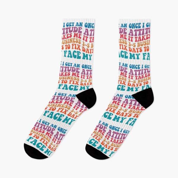 Item preview, Once I Get An Attitude It Takes 3-5 Business Days To Fix My Face, Motivational quotes, Funny Women, Funny quotes, Strong Girl designed and sold by Adorable Designs.