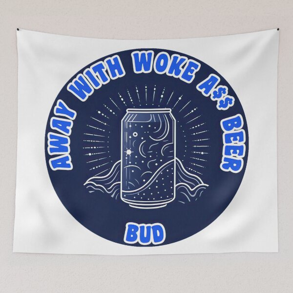 Item preview, Away With Woke A$$ Beer...Bud designed and sold by duke818.