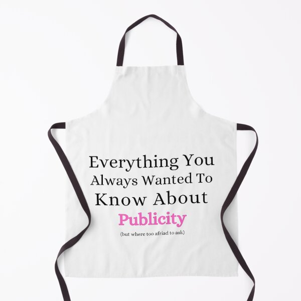 Item preview, Everything You Always Wanted To Know About Publicity designed and sold by Kwoss.