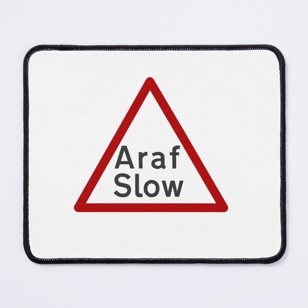 Item preview, Araf Slow Welsh Road Sign designed and sold by skownky.