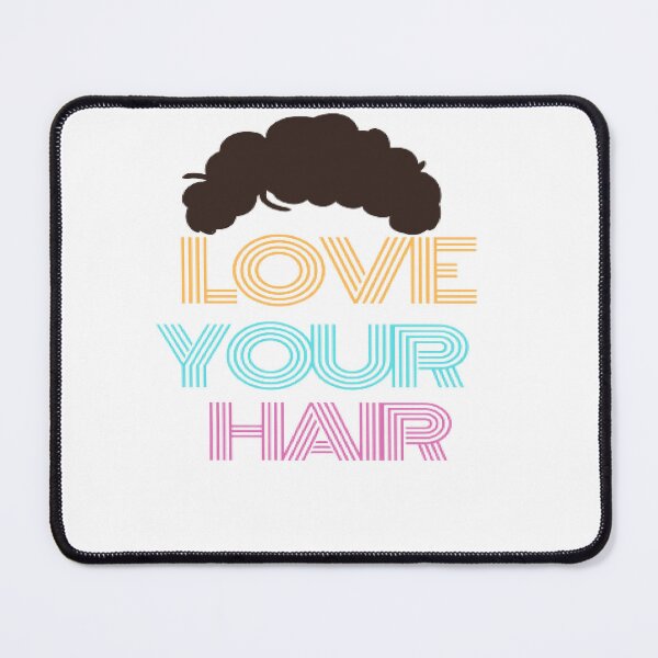 Item preview, Love your hair designed and sold by Elano7.