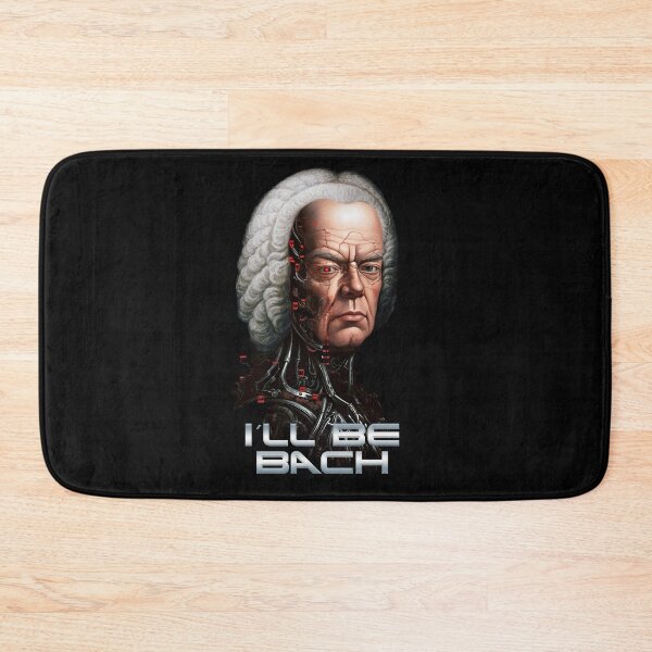 Item preview, I´ll be Bach designed and sold by Le-Freak.