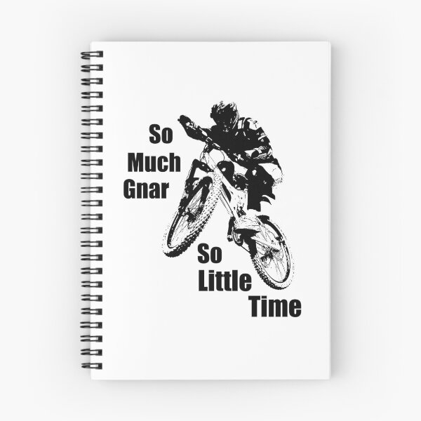 Item preview, So Much Gnar So Little Time Mountain Bike designed and sold by Esskay Designs.