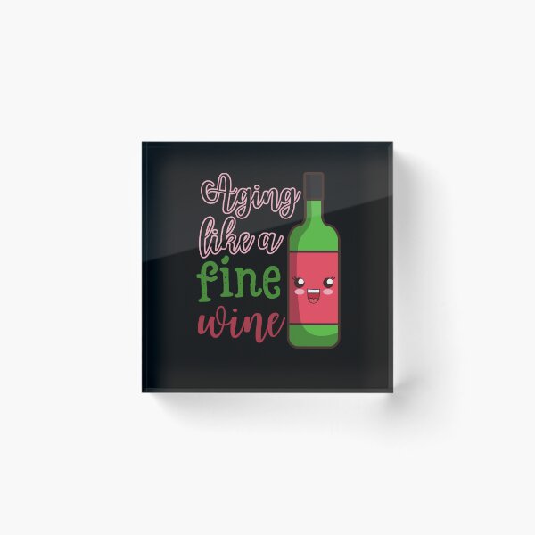 Item preview, Aging like a fine wine, cute wine bottle designed and sold by Drzamag.