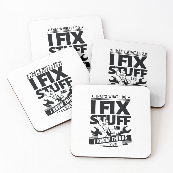 Item preview, That's What I Do I Fix Stuff And I Know Things Funny Saying designed and sold by SaritasShop.