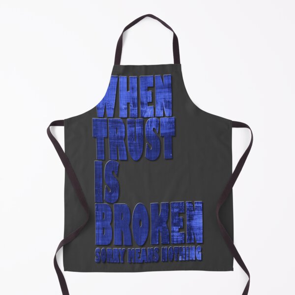 Item preview, WHEN TRUST IS BROKEN designed and sold by PsychoLifestyle.