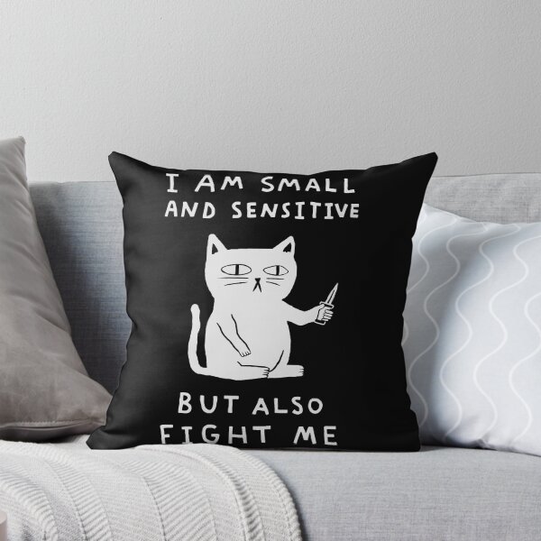 Item preview, I Am Small And Sensitive But Also Fight Me 2 designed and sold by AbundanceSeed.
