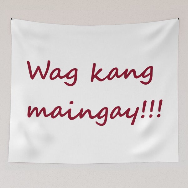 Item preview, Wag kang maingay!!! = Don't be noisy!!! TAGALOG designed and sold by PabloBSanchez.