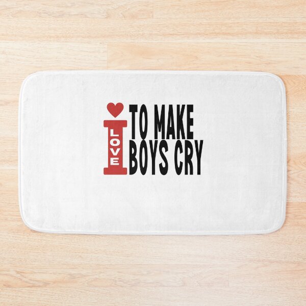 Item preview, i love to make boys cry designed and sold by TThousand.