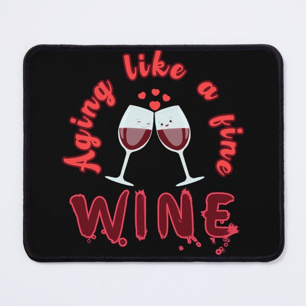 Item preview, Aging like a fine wine, cute two glasses with wine close to each other with hearts above designed and sold by Drzamag.