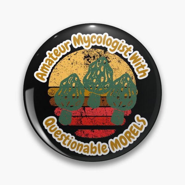 Item preview, Amateur Mycologist With Questionable Morels designed and sold by ArtisShops.