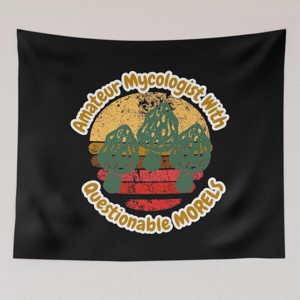 Item preview, Amateur Mycologist With Questionable Morels designed and sold by ArtisShops.