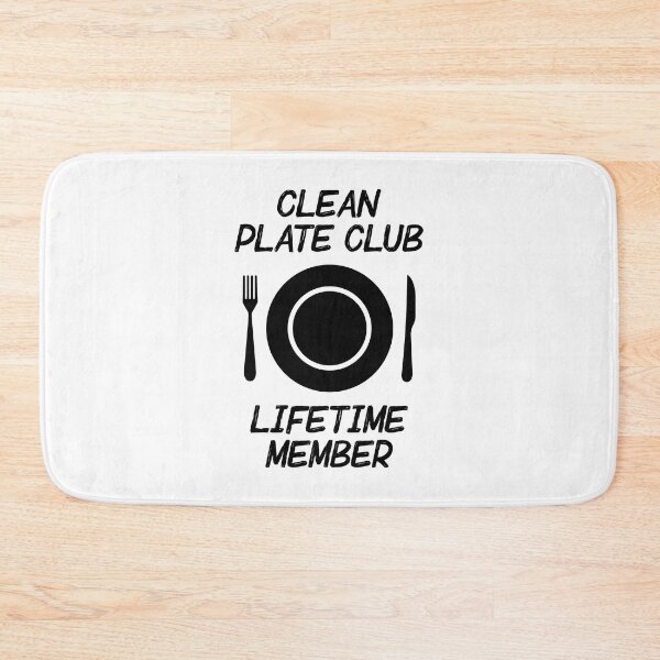 Item preview, Clean Plate Club Lifetime Member designed and sold by Venus Complete.