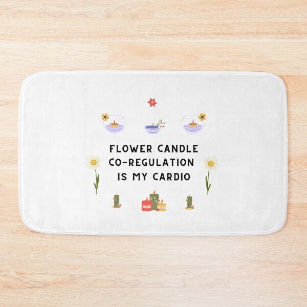 Item preview, flower candle co regulation is my cardio designed and sold by CzartyMarty.