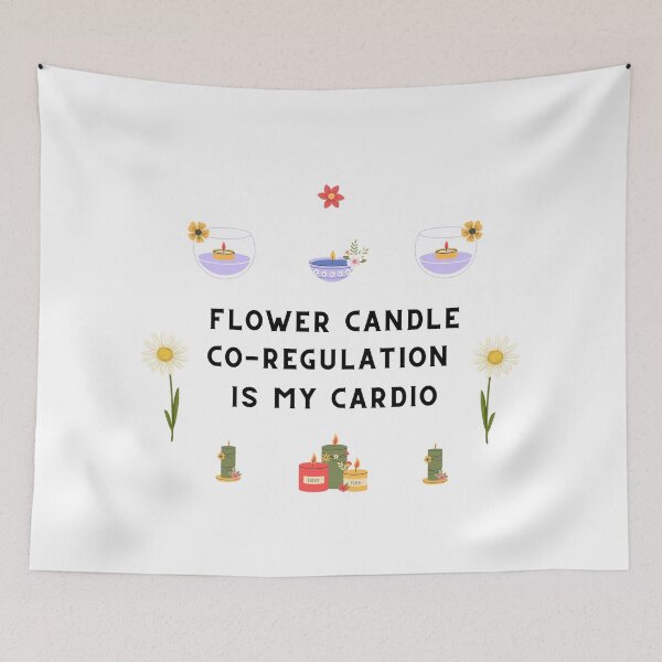 Item preview, flower candle co regulation is my cardio designed and sold by CzartyMarty.