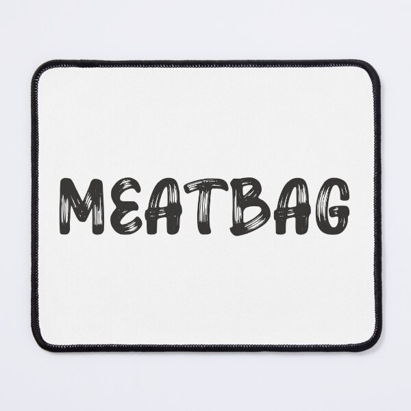 Item preview, Meatbag designed and sold by goatboyjr.