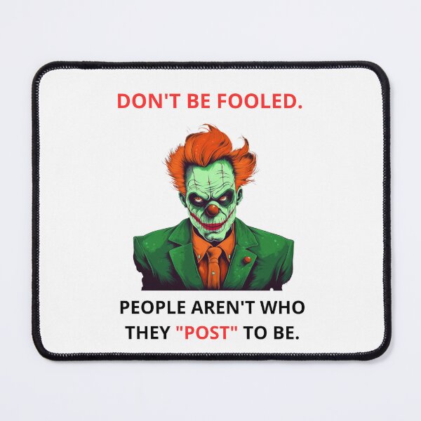 Item preview, "DON'T BE FOOLED" Dark Green Clown designed and sold by DigiNook.