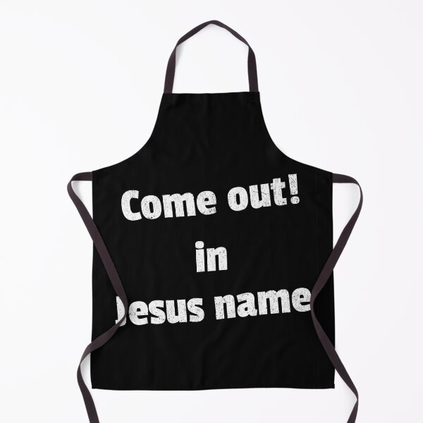 Item preview, Come out in Jesus name White V3 designed and sold by Family Journey with God.