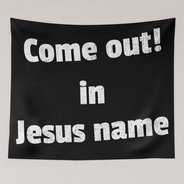 Item preview, Come out in Jesus name White V3 designed and sold by Family Journey with God.