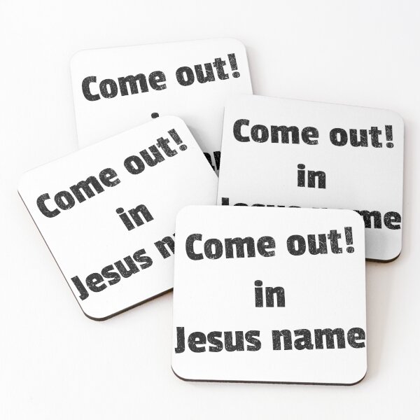 Item preview, Come out in Jesus name White V4 designed and sold by Family Journey with God.