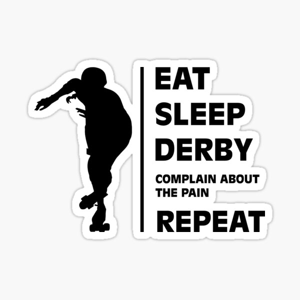 Item preview, Eat Sleep Derby designed and sold by nstoecklein.