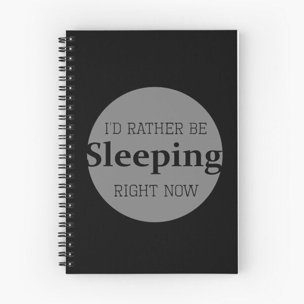 Item preview, I'd rather be sleeping right now designed and sold by KaisPrints.
