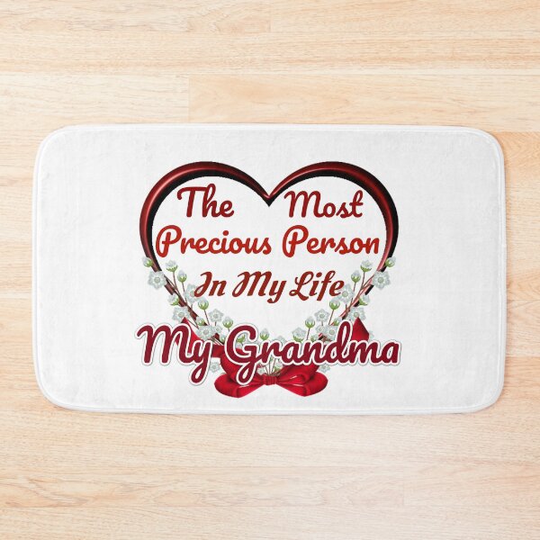 Item preview, The Most Precious Person  In My Life "My Grandma" designed and sold by Pebasfa.