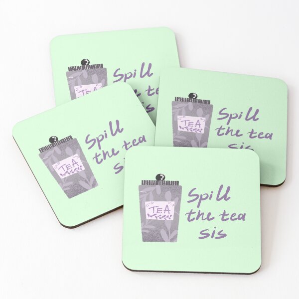 Item preview, Spill the tea sarcastic designed and sold by pinkyfish1010.