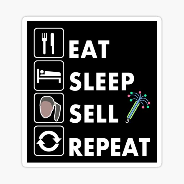 Item preview, Eat Sleep Sell Repeat Funny Deb Dynamite designed and sold by electrovista.