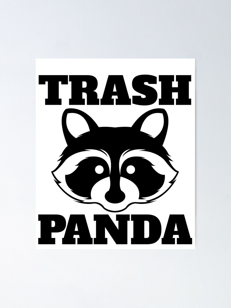 Trash Panda Raccoon Pandacoon Cute Panda Raccoon Lovers My Spirit