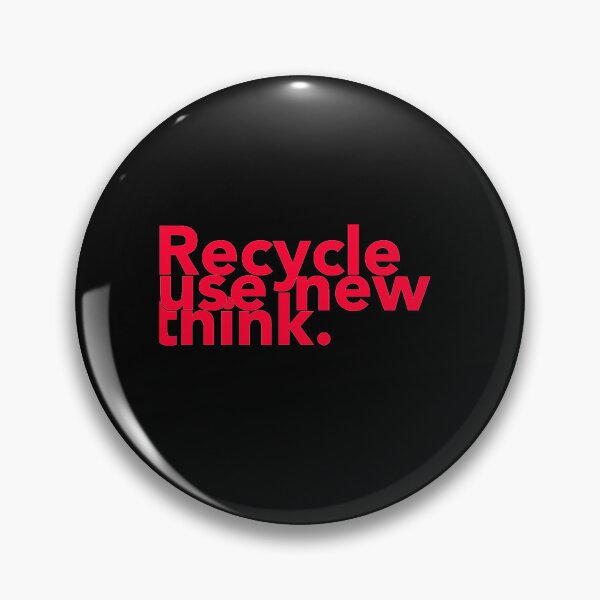 Item preview, recycle use new think - recycle use new think lovers designed and sold by artishmots.