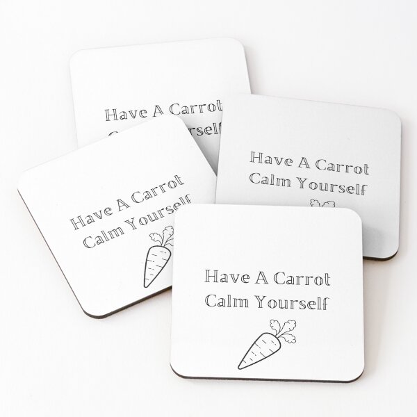 Item preview, Have A Carrot Calm Yourself designed and sold by erion-store.