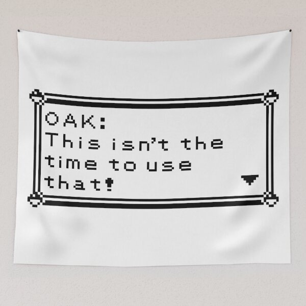 Item preview, OAK: This isn't the time to use that! Item Dialogue designed and sold by Biochao.