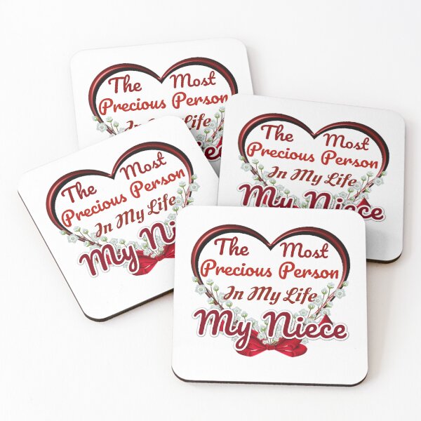 Item preview, The Most Precious Person  In My Life "My Niece" designed and sold by Pebasfa.