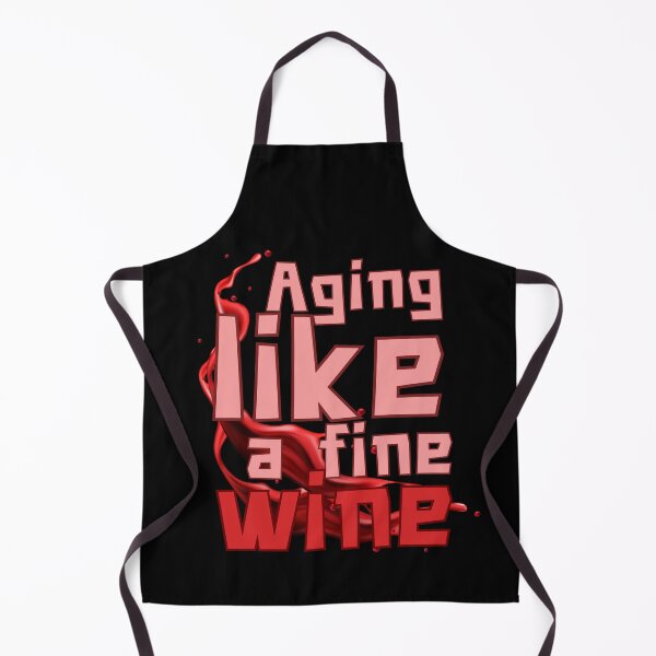 Item preview, Aging like a fine wine, with a wine splashes designed and sold by Drzamag.