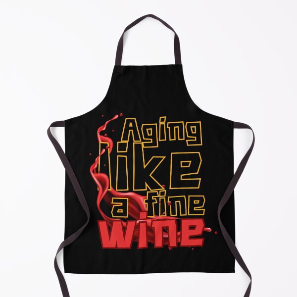 Item preview, Aging like a fine wine, with a wine splashes designed and sold by Drzamag.
