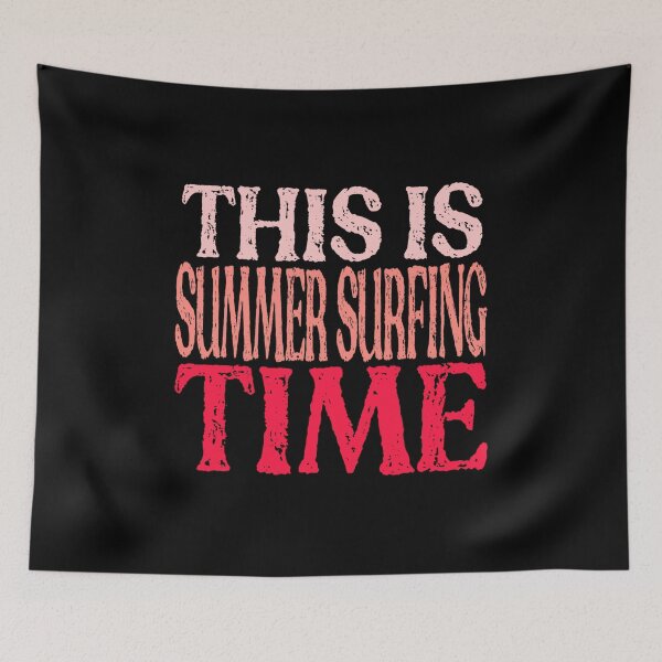 Item preview, This Is Summer Surfing Time designed and sold by Mohamed Orav.