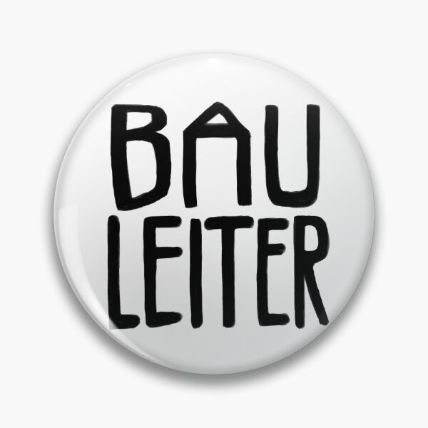Item preview, Bau Leiter, Bauleiter designed and sold by badlydrawnbabe.
