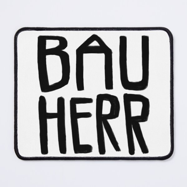 Item preview, Bau Herr, Bauherr designed and sold by badlydrawnbabe.