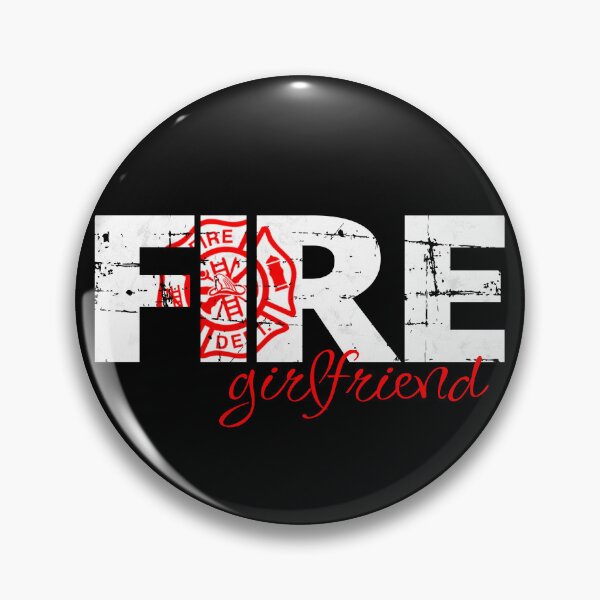 Item preview, Cute Firefighter Girlfriend Idea for fireman boyfriend partner lover loves funny slang saying designed and sold by Thinline Fire Police EMS.