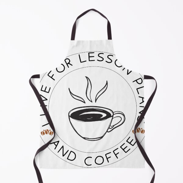 Item preview, I Live For Lesson Plans And Coffee designed and sold by ArtShotss.
