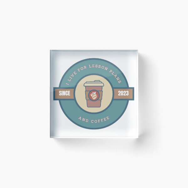 Item preview,  I Live For Lesson Plans And Coffee designed and sold by ArtShotss.