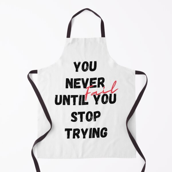 Item preview, you never fail until you stop trying designed and sold by Simo0455.