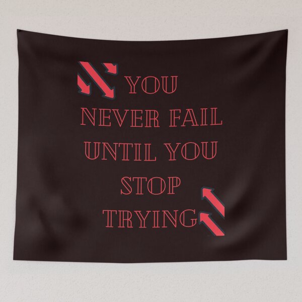Item preview,  you never fail until you stop trying designed and sold by Simo0455.