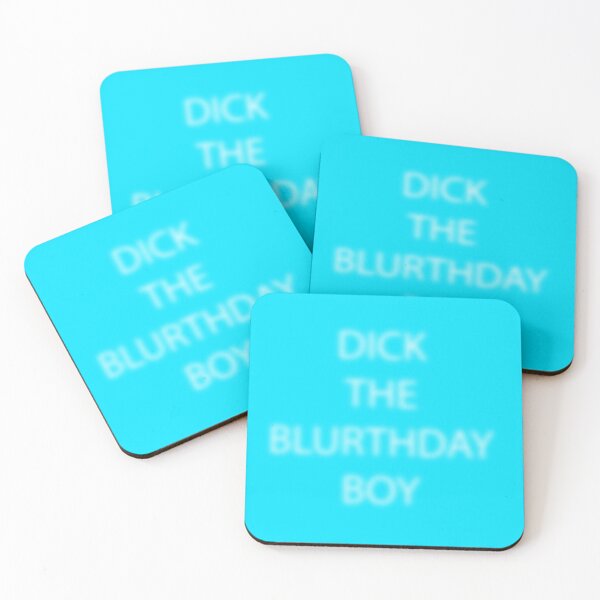Item preview, DICK THE BLURTHDAY BOY designed and sold by Rushcutter Entertainment.