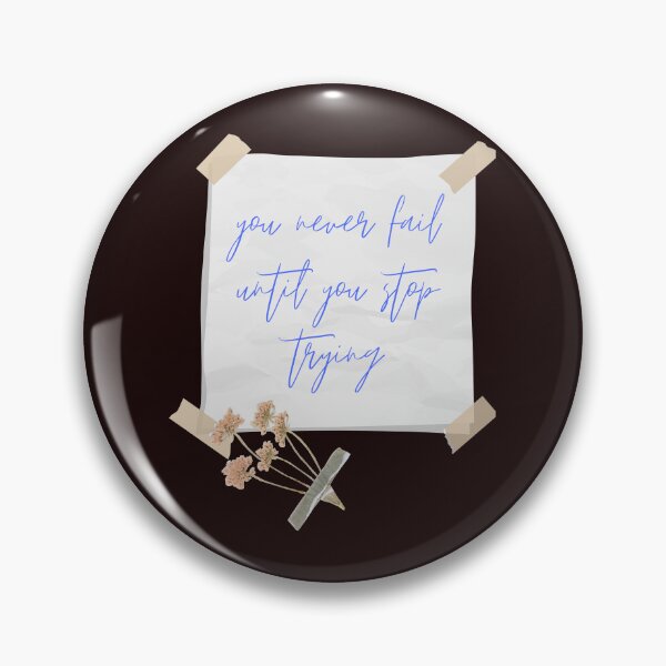 Item preview, You never fail until you stop trying designed and sold by Simo0455.