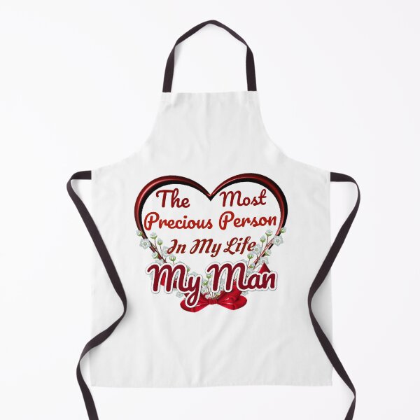 Item preview, The Most Precious Person In My Life "My Man" designed and sold by Pebasfa.