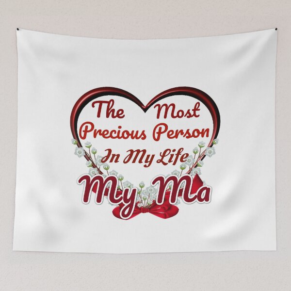 Item preview, The Most Precious Person  In My Life "My Ma" designed and sold by Pebasfa.