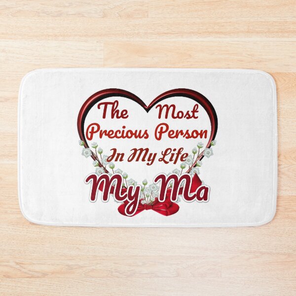 Item preview, The Most Precious Person  In My Life "My Ma" designed and sold by Pebasfa.