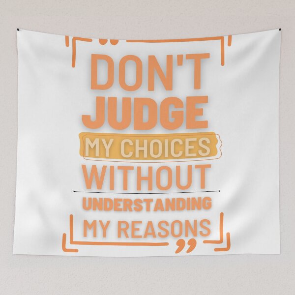 Item preview, Dont judge me designed and sold by desssigner.